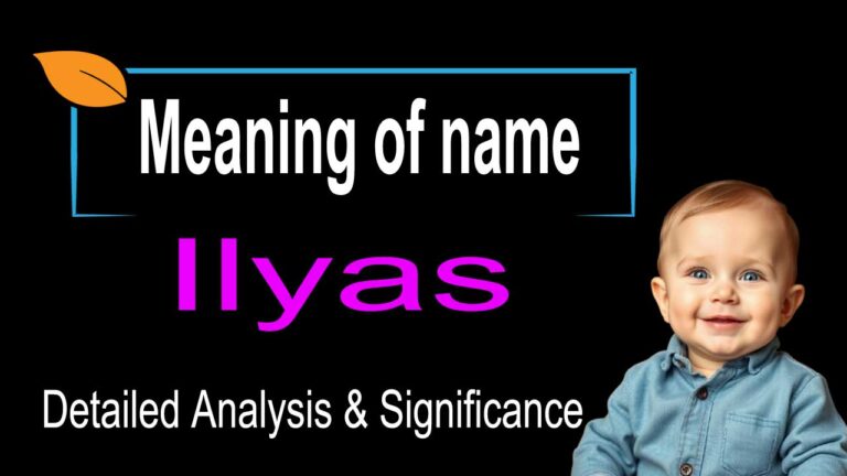 Ilyas Name Meaning