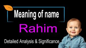 Rahim Name Meaning