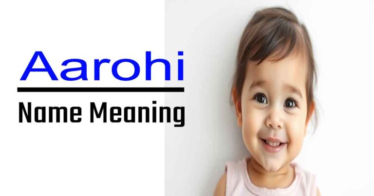 Aarohi name meaning