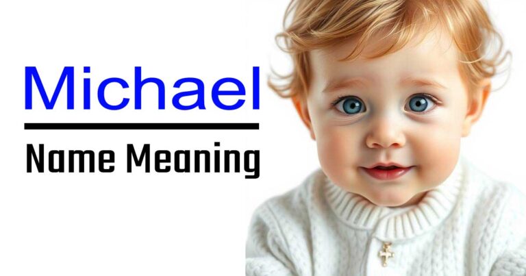 Michael Name Meaning