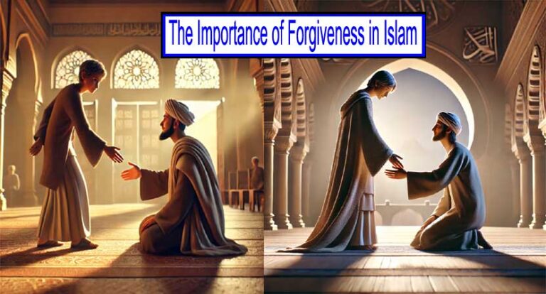 The Importance of Forgiveness in Islam