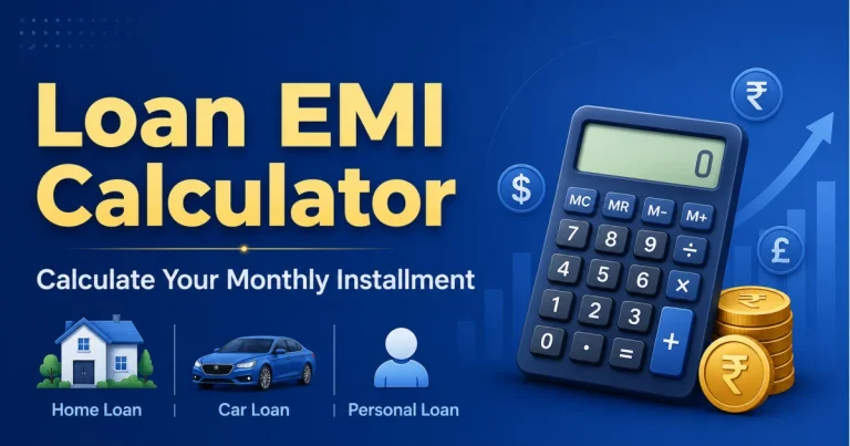 Loan EMI Calculator – Calculate Your Monthly Installment Easily