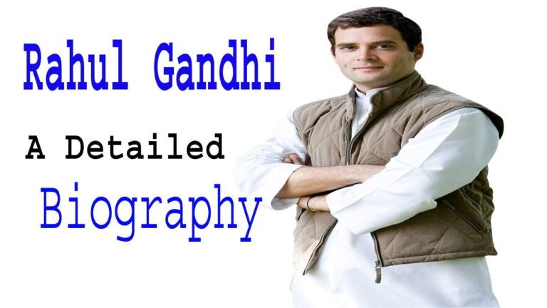 Rahul Gandhi A Detailed Biography