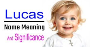 Lucas Name Meaning: Unveiling Its Deep Significance & Origin