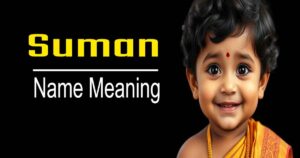 Suman name meaning