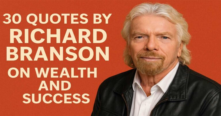 30 Quotes by Richard Branson on Wealth and Success