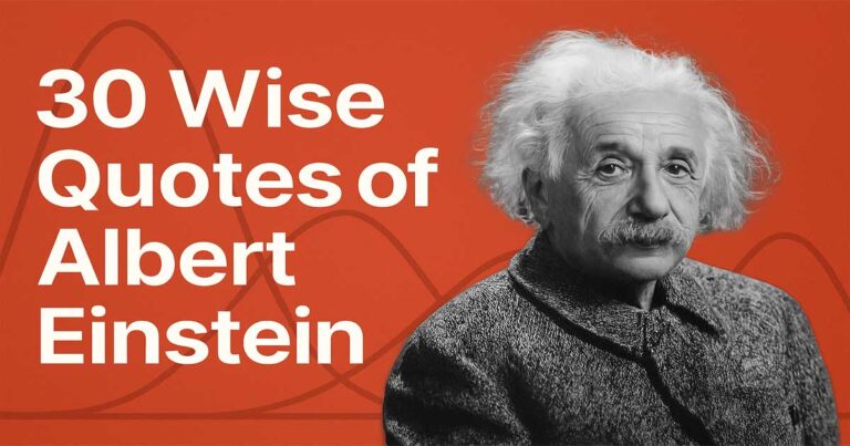 30 Wise Quotes of Albert Einstein
