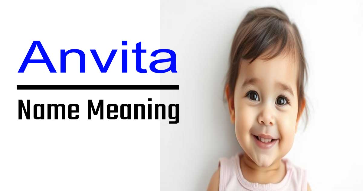 Anvita Name Meaning