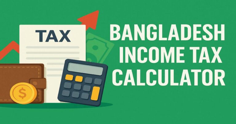 Bangladesh Income Tax Calculator 2025
