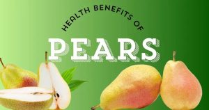 Benefits of Pears