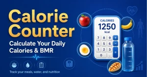 Calorie Counter – Calculate Your Daily Calories & BMR