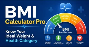 BMI Calculator Pro – Know Your Ideal Weight & Health Category