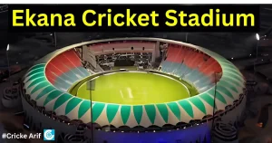 Bharat Ratna Shri Atal Bihari Vajpayee Ekana Cricket Stadium: Capacity, Location, Pitch, Records & History | BRSABV Ekana Cricket Stadium (Lucknow)