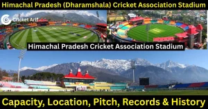 Himachal Pradesh (Dharamshala) Cricket Association Stadium: Capacity, Location, Pitch, Records and History